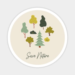 Save nature Magnet